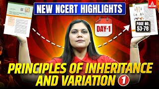 Genetics Class 12  Lecture  1  New NCERT Highlights  NEET 2025 amp Boards  Garima Goel [upl. by Dorkas]