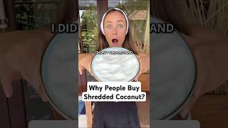 I Didn’t Understand Why People Buy Shredded Coconut [upl. by Leonerd]