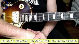 Gitara Kazdy Swoje 10 min maSKrajewski [upl. by Airpac]