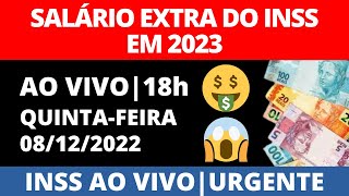 SALÁRIO EXTRA DO INSS EM 2023 [upl. by Kataway]