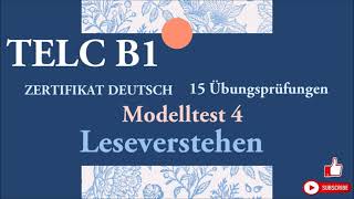 TELC B1  Zertifikat Deutsch  15 übungsprüfungen Leseverstehen B1  modelltest 4 mit lösung [upl. by Ssor]