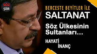 Saltanat  Söz ülkesinin sultanları  Hayati İnanç [upl. by Tnarb917]