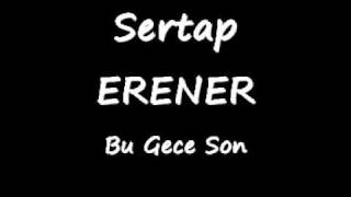 Serdar Barçın  Sertab ERENER  Bu Gece Son [upl. by Ellimahs]