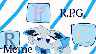 RPG Meme ☆clarikids fofa☆ [upl. by Thain]