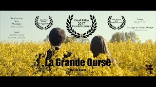 La Grande Ourse  Best Film FILMAPALOOZA Paris 2018 [upl. by Warden]