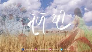 Mele Thi  Gujarati  Priya Saraiya  SachinJigar  Valam [upl. by Daggna]