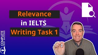 Relevance in Task 1  IELTS Writing [upl. by Veejar]