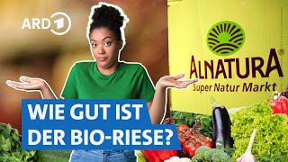 Alnatura im Check Hochwertige BioProdukte zum fairen Preis  Marktcheck SWR [upl. by Notgnillew]