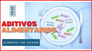 ⚠ ADITIVOS Alimentarios🧪 ☢ Que son los ADITIVOS Alimentarios ☣ Alimentos con Calidad👨‍🔬 [upl. by Quinton]