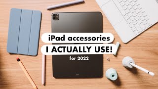 iPad Accessories I ACTUALLY Use 2022  TOP TIER iPad Pro amp Mini Accessories [upl. by Tildie]