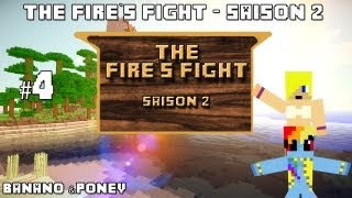 The Fires Fight  Saison 2  Episode 4  Banano et Le Poney [upl. by Ruthi80]