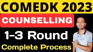 Comedk 2023 Counselling Process  Comedk 2023 Round 13 Complete Process comedk2023 [upl. by Nabala]