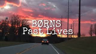 BØRNS  Past Lives spedup×reverb [upl. by Paco]