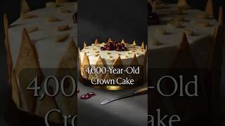 4000YearOld Crown Cake 🎂 get the recipe at tableofgodscomcrowncake [upl. by Straus452]