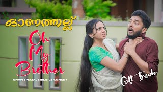 ഓണത്തല്ല്  Oh My Brother  Onam Special Comedy Video By Kaarthik Shankar comedy [upl. by Silenay]