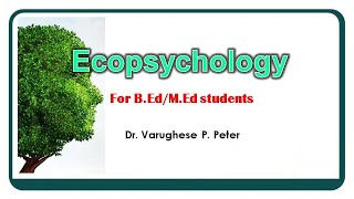 ECOPSYCHOLOGY [upl. by Jacobba140]