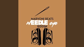 Needle Eye Riddim [upl. by Recnal341]