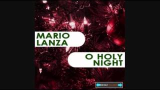 MARIO LANZA  O HOLY NIGHT [upl. by Diann]