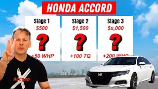 BEST 3 Stages of Mods that provide the MOST POWER GAINS for the 10th Gen Honda Accord [upl. by Aileda]