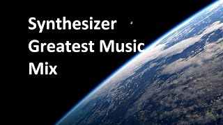 Synthesizer Greatest  Music Mix [upl. by Enytsirhc]