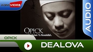 Opick  Dealova  Official Audio [upl. by Ayatal842]