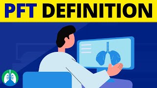 What is Pulmonary Function Testing PFT Medical Definition [upl. by Aloibaf]