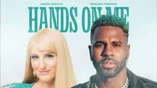 Jason Derulo – Hands On Me feat Meghan Trainor Official Audio [upl. by Balliol]