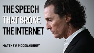 5 Minutes for the Next 50 Years  Mathhew McConaughey Motivational Speech [upl. by Miche]