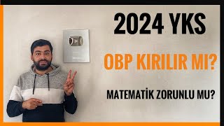 MATEMATİK ZORUNLU MU OBP KIRILIR MI 2024 YKSDE MATEMATİK YAPMAZSAM PUANIM HESAPLANIR MI [upl. by Garda777]