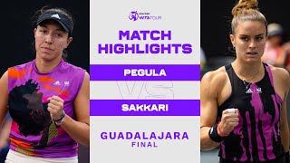 Jessica Pegula vs Maria Sakkari  2022 Guadalajara Final  WTA Match Highlights [upl. by Derag]