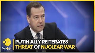 Former Russian President Dmitry Medvedev reiterates nuclear threat  Latest World News  WION [upl. by Ainevul705]