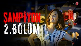 Şampiyon 2 Bölüm [upl. by Burrton]