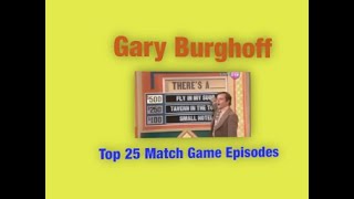 Gary Burghoff Top 25 Episodes of Match Game [upl. by Wanyen539]