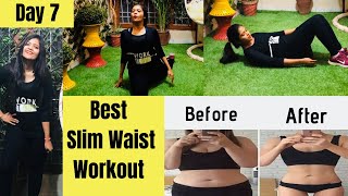 Reduce Waist Size  Slim Waist Workout  Day 7  45 Days Challenge Somya Luhadia [upl. by Lolande]