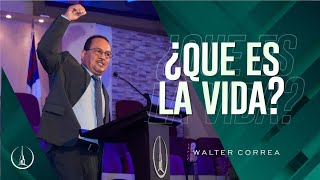 ¿Qué es la vida  Walter Correa  JVE [upl. by Aleetha]