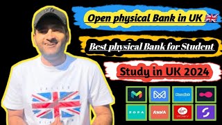 How to Open Online Bank Account In UK 🇬🇧 Best physical Bank for Student Study in UK 2024 [upl. by Hras]