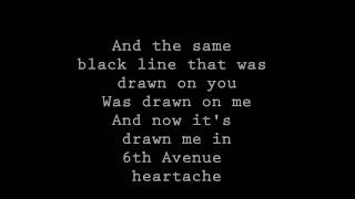 6th Avenue Heartache Lyrics [upl. by Avon]