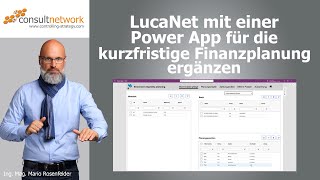 LucaNet mit einer Power App für die kurzfristige Finanzplanung ergänzen [upl. by Cirdor]