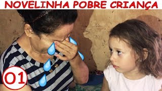 NOVELINHA POBRE CRIANÇA  Capítulo 01  PAPAI VAI SAIR DE CASA [upl. by Chucho729]