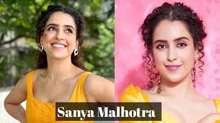 Sanya Malhotra Biography  Films Web series etc [upl. by Porta]