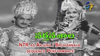 Narthanasala Telugu Movie  NTR as Arjuna  Bruhannala Performance Sequence  Savitri  ETV Cinema [upl. by Audrye939]