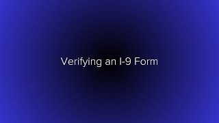 Start Verifying an I9 Form [upl. by Rashidi]