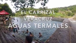 El Carrizal Veracruz aguas termales [upl. by Azalea]