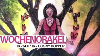 Wochenorakel vom 1824072016  Conny Koppers [upl. by Ciri]