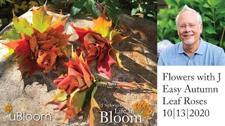 How to make Fall Leaf Roses LIVE with J [upl. by Ilellan]