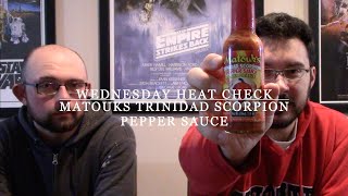 Wednesday Heat Check  Matouks  Trinidad Scorpion Pepper Sauce [upl. by Publea]