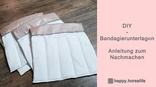 DIY  Bandagierunterlagen  Selber machen  Handmade  Unterlagen selber nähen  by happyhorselife [upl. by Nwonknu]