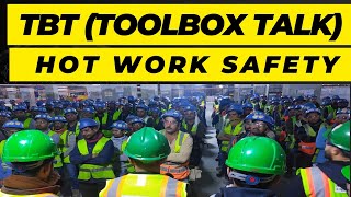 Hot Work TBT in Hindi Toolbox Talk in Hindi [upl. by Norrehc783]