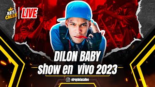 DILON BABY EN VIVO SHOW COMPLETO 2023 [upl. by Annavaj956]