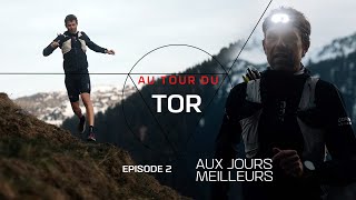 François dHaene  Au Tour du TOR  Episode 2  Aux Jours Meilleurs [upl. by Enitsenre80]